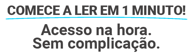 Botão_Comece_A_Ler_1_Minuto