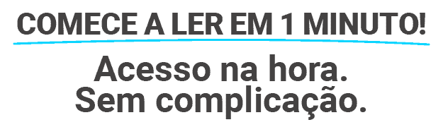 Botão_Comece_A_Ler_1_Minuto